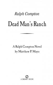 Dead Man's Ranch Dead Man's Ranch