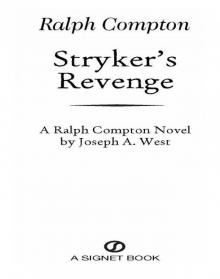 Stryker's Revenge Stryker's Revenge