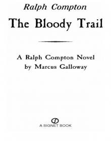 The Bloody Trail