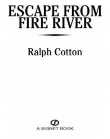 Escape from Fire River