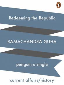 Redeeming the Republic Redeeming the Republic