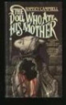 The doll who ate his mother: a novel of modern terror The doll who ate his mother: a novel of modern terror