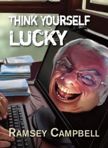 Think Yourself Lucky Think Yourself Lucky