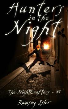 Hunters in the Night Hunters in the Night