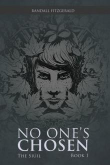 No One's Chosen