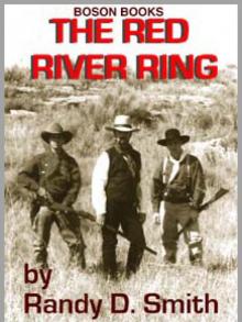 The Red River Ring The Red River Ring
