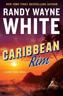 Caribbean Rim (A Doc Ford Novel) Caribbean Rim (A Doc Ford Novel)