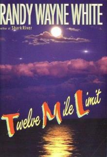 Twelve Mile Limit df-9 Twelve Mile Limit df-9