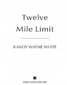 Twelve Mile Limit