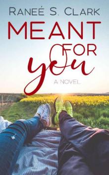Meant For You: A Playing for Keeps Novel Meant For You: A Playing for Keeps Novel