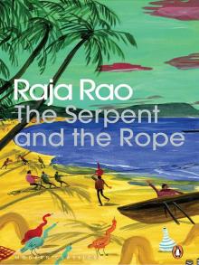 The Serpent and the Rope The Serpent and the Rope