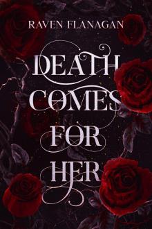 Death Comes for Her