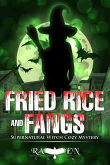 Fried Rice and Fangs (Harper “Foxxy” Beck Series Book 10)