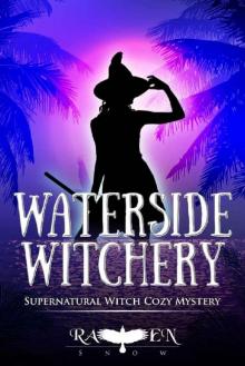 Waterside Witchery Waterside Witchery