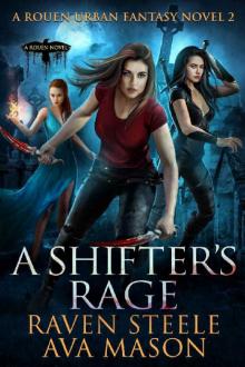 A Shifter's Rage