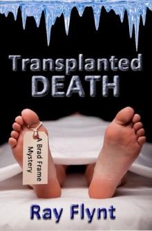 Transplanted Death