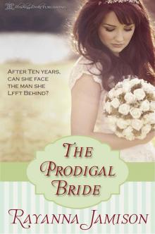 The Prodigal Bride The Prodigal Bride