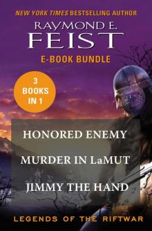 Legends of the Riftwar Legends of the Riftwar