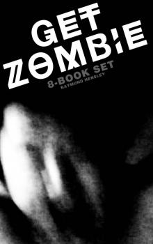 Get Zombie: 8-Book Set Get Zombie: 8-Book Set