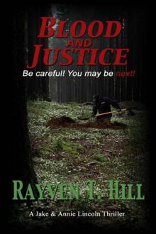 Blood and Justice Blood and Justice