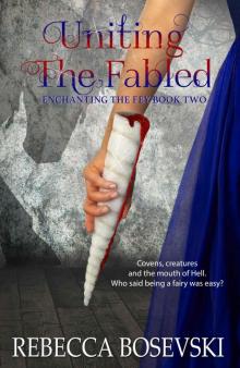 Uniting The Fabled Uniting The Fabled