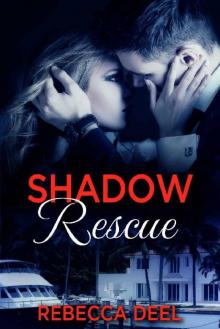 Shadow Rescue Shadow Rescue