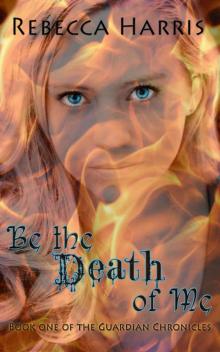 Be the Death of Me Be the Death of Me