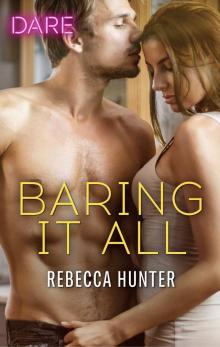 Baring It All Baring It All