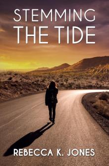 Stemming the Tide