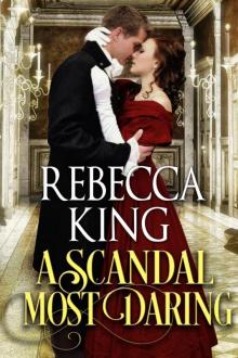 A Scandal Most Daring