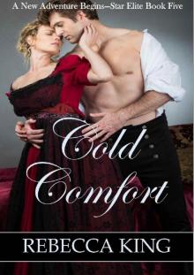 Cold Comfort (A New Adventure Begins - Star Elite Book 5) Cold Comfort (A New Adventure Begins - Star Elite Book 5)