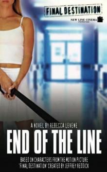 Final Destination: End of the Line