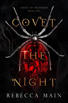 Covet the Night Covet the Night