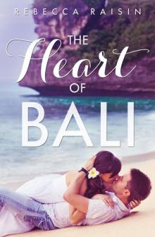 The Heart Of Bali