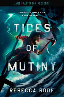 Tides of Mutiny Tides of Mutiny