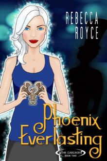 Phoenix Everlasting_A Paranormal Romance Series