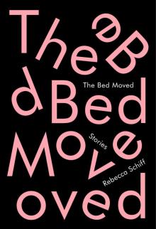 The Bed Moved The Bed Moved