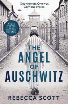 The Angel of Auschwitz