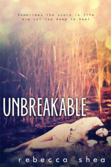 Unbreakable