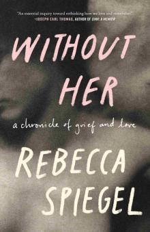 Without Her