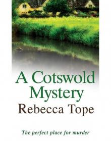 Cotswold Mystery, A Cotswold Mystery, A