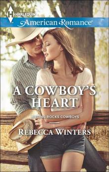 A Cowboy's Heart (Hitting Rocks Cowboys) A Cowboy's Heart (Hitting Rocks Cowboys)