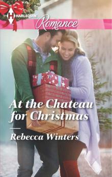 At the Chateau for Christmas At the Chateau for Christmas