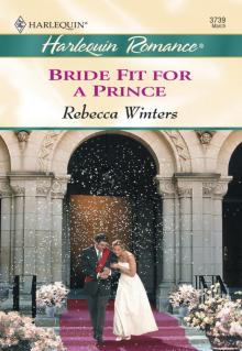 Bride Fit for a Prince Bride Fit for a Prince