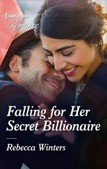 Falling for Her Secret Billionaire