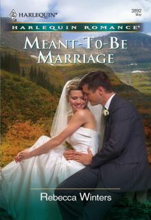 Meant-To-Be Marriage Meant-To-Be Marriage
