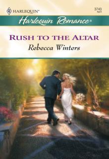 Rush to the Altar Rush to the Altar