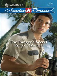 The Ranger's Secret The Ranger's Secret