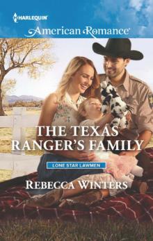 The Texas Ranger's Family The Texas Ranger's Family