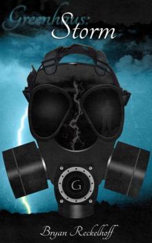 Greenhaus:Storm Greenhaus:Storm